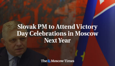 Slovak PM to Attend Victory Day Celebrations in Moscow Next Year