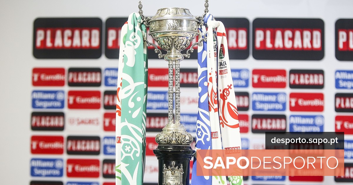 Eis os jogos dos oitavos de final da Taça de Portugal - Taça de Portugal