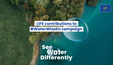 LIFE at the heart of #WaterWiseEU campaign