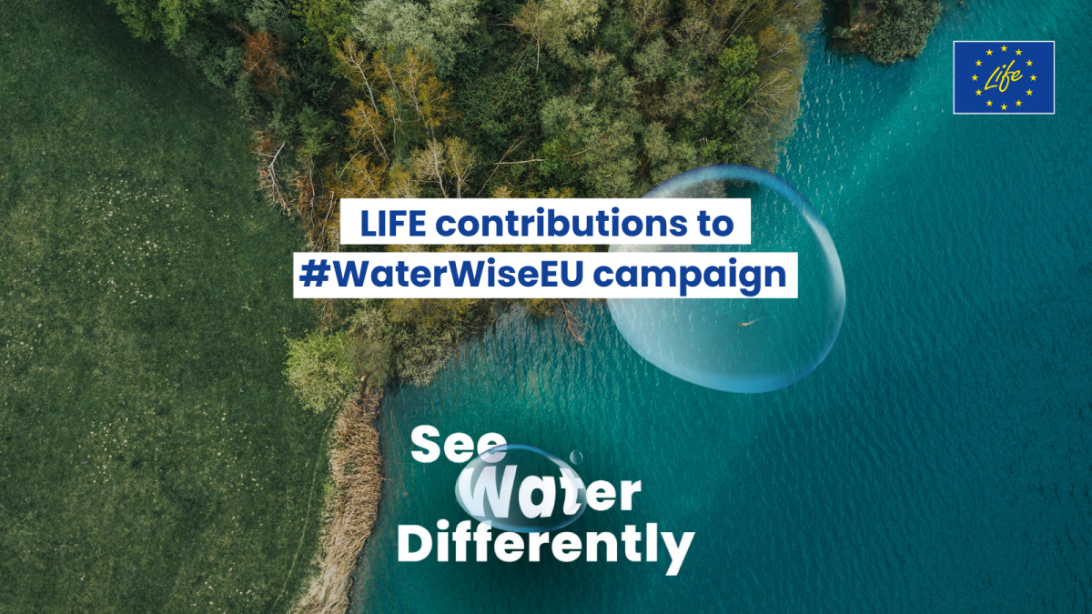 LIFE at the heart of #WaterWiseEU campaign