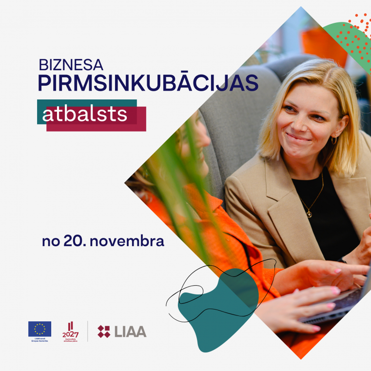 Šodien sākas pieteikšanās LIAA Biznesa pirmsinkubācijas programmai