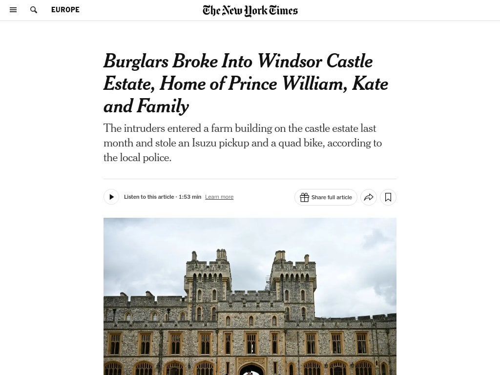 Burglars broke into Windsor Castle Estate, Home of Prince William, Kate and Family