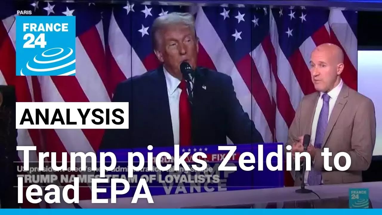 Trump makes new appointments, picks Lee Zeldin to lead the Environmental Protection Agency