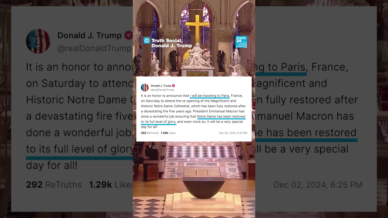🇫🇷 #Trump says he'll attend #NotreDame Cathedral reopening celebration in #Paris • FRANCE 24 English