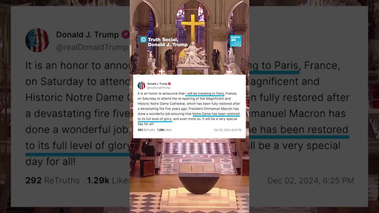 🇫🇷 #Trump says he'll attend #NotreDame Cathedral reopening celebration in #Paris • FRANCE 24 English