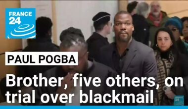 Pogba's brother, five others, on trial for blackmailing him • FRANCE 24 English