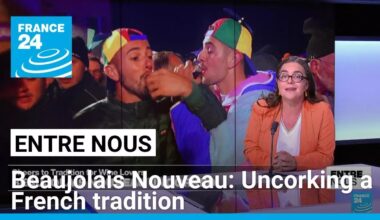 Beaujolais Nouveau wine: Uncorking a French tradition • FRANCE 24 English