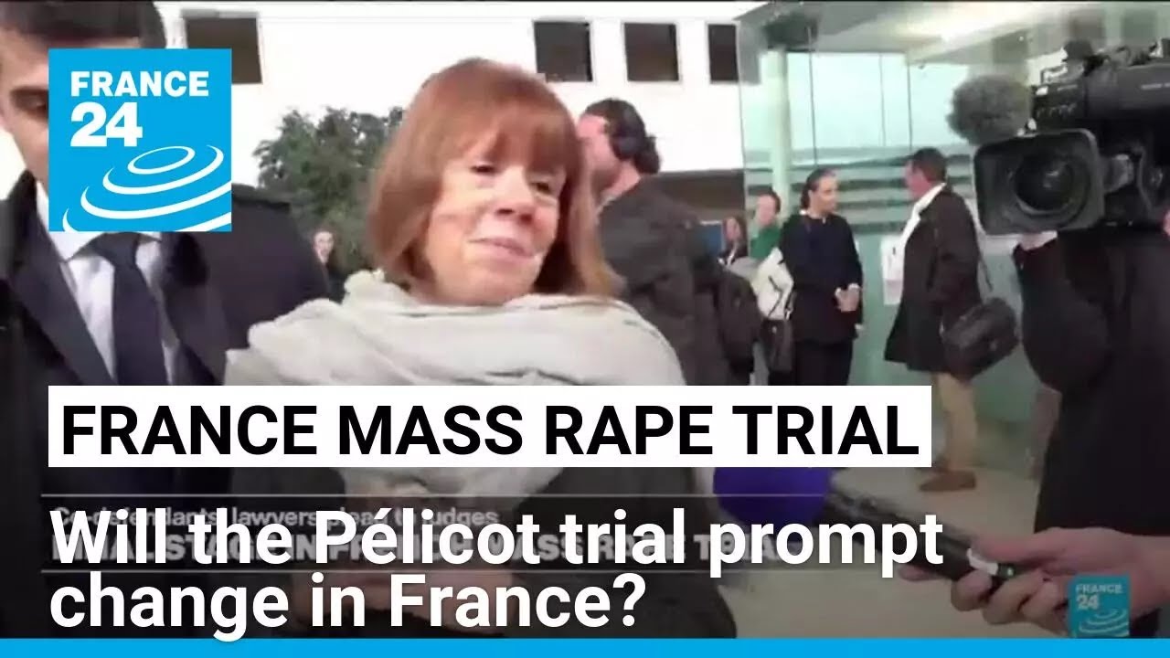 Will the Pelicot mass rape trial prompt major change in France? • FRANCE 24 English