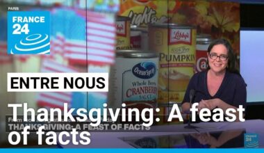 Thanksgiving: A feast of facts • FRANCE 24 English