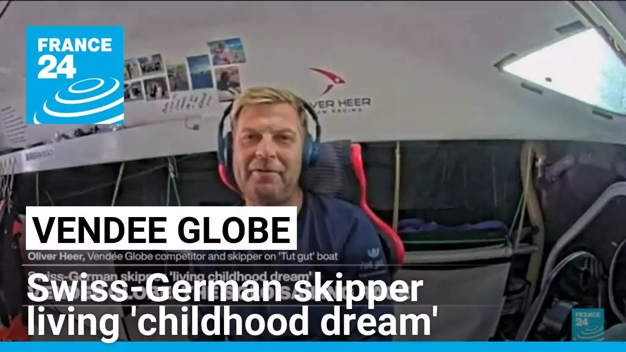 Vendée Globe: Swiss-German skipper living 'childhood dream' • FRANCE 24 English