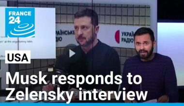 Musk responds to Zelensky interview, weighs in on US foreign policy • FRANCE 24 English