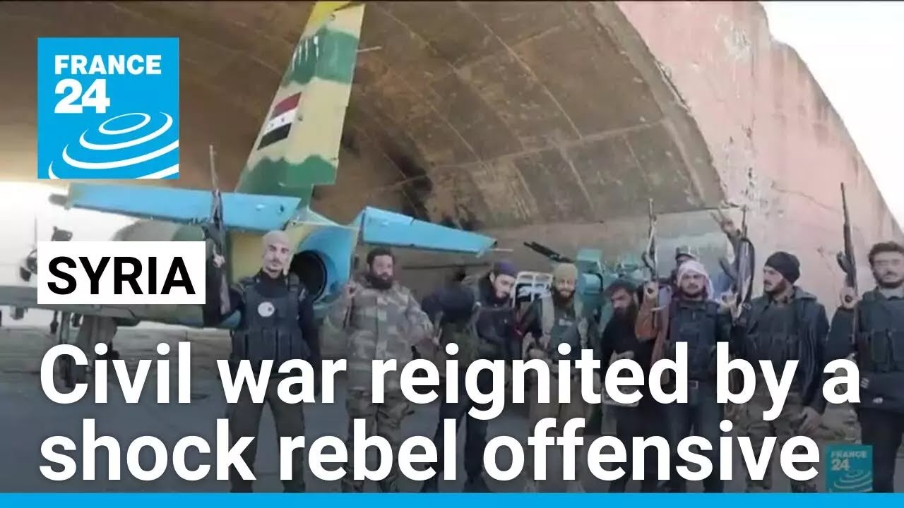 Key players in Syria's long-running civil war, reignited by a shock rebel offensive • FRANCE 24