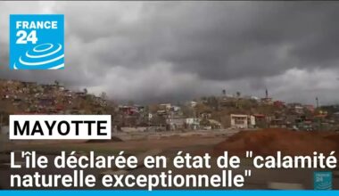 Mayotte déclarée en état de "calamité naturelle exceptionnelle" avant l'arrivée d'Emmanuel Macron