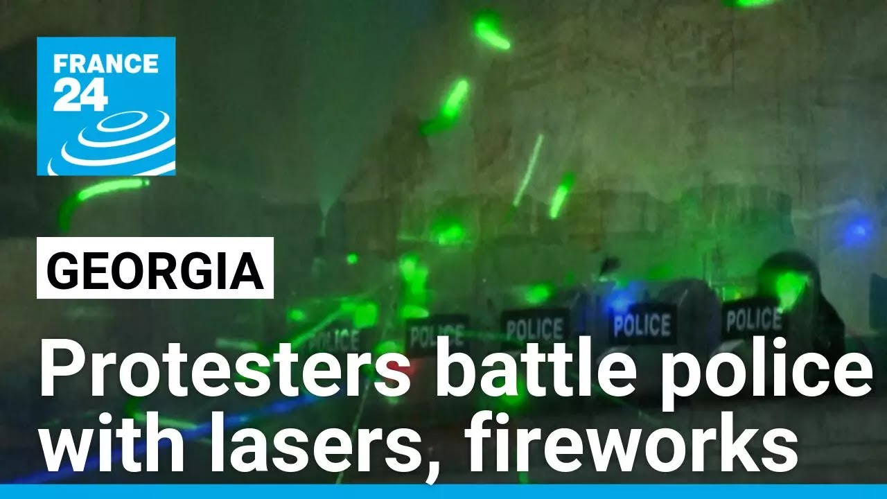 Lasers and fireworks: Weapons of choice for Georgia protesters • FRANCE 24 English