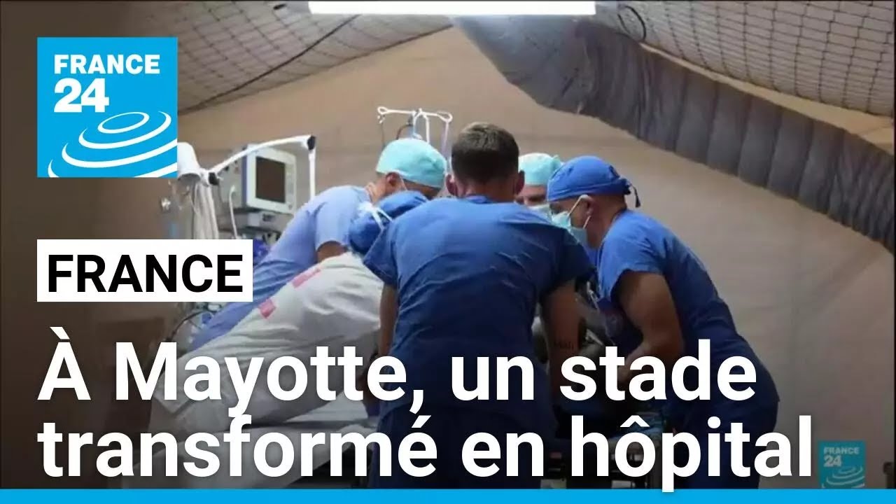 Mayotte : un stade transformé en hôpital tandis que les habitants attendent davantage d'aide