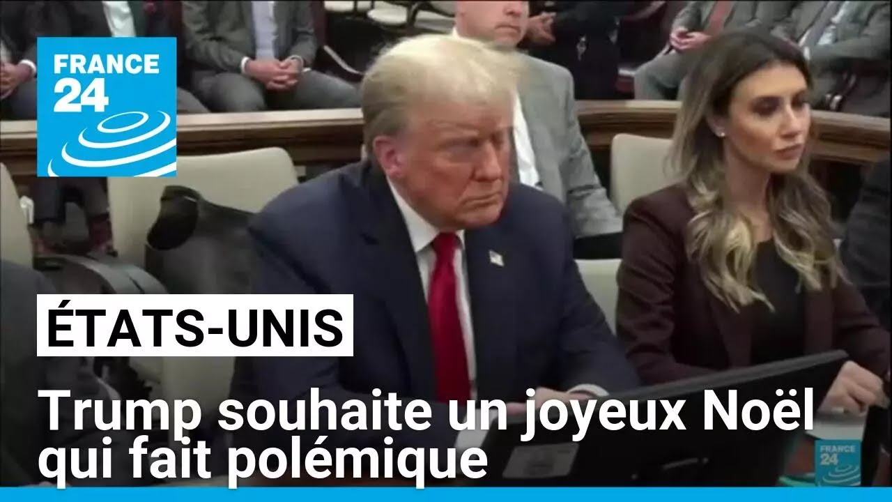 Trump souhaite un joyeux Noël particulier au Panama, au Canada et au Groenland • FRANCE 24