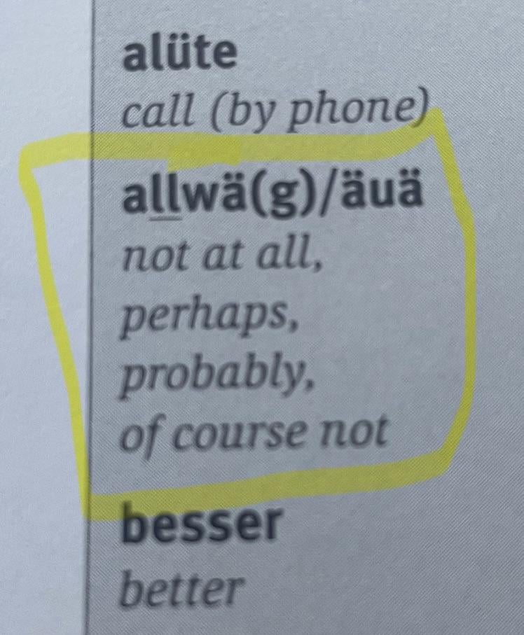 Accurate summation of my experience learning Swiss German…