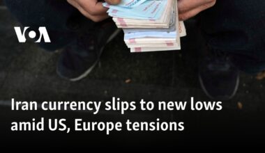 Iran currency slips to new lows amid US, Europe tensions