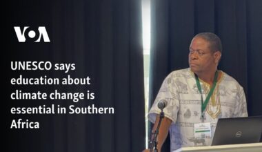 UNESCO says education about climate change is essential in southern Africa