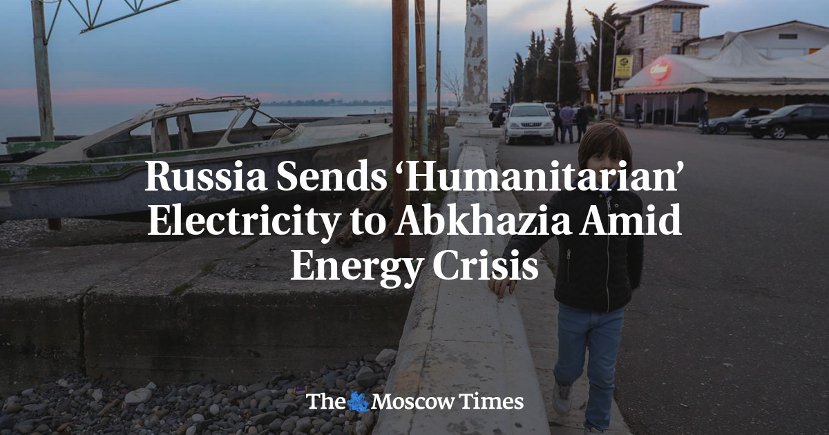 Russia Sends ‘Humanitarian’ Electricity to Abkhazia Amid Energy Crisis
