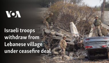 Israeli troops withdraw from southern Lebanon village under ceasefire deal