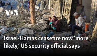 Israel-Hamas ceasefire now ‘more likely,’ US security official says