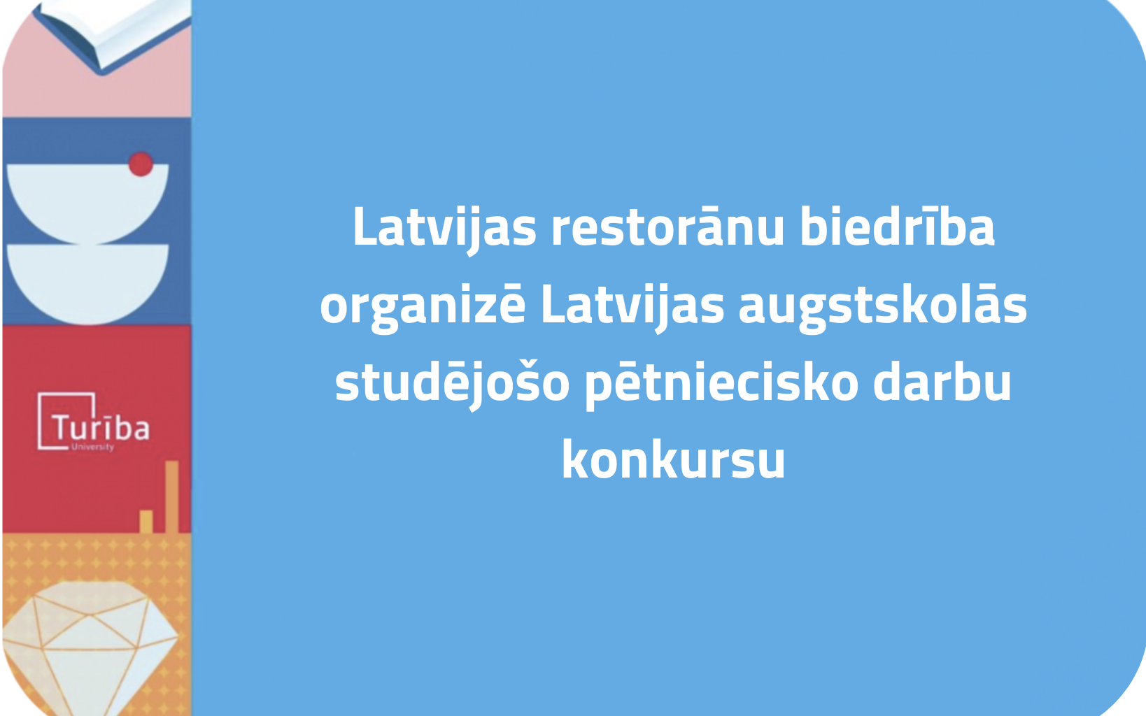 Aicina pieteikties LRB organizētajā pētniecisko darbu konkursā - Jaunumi