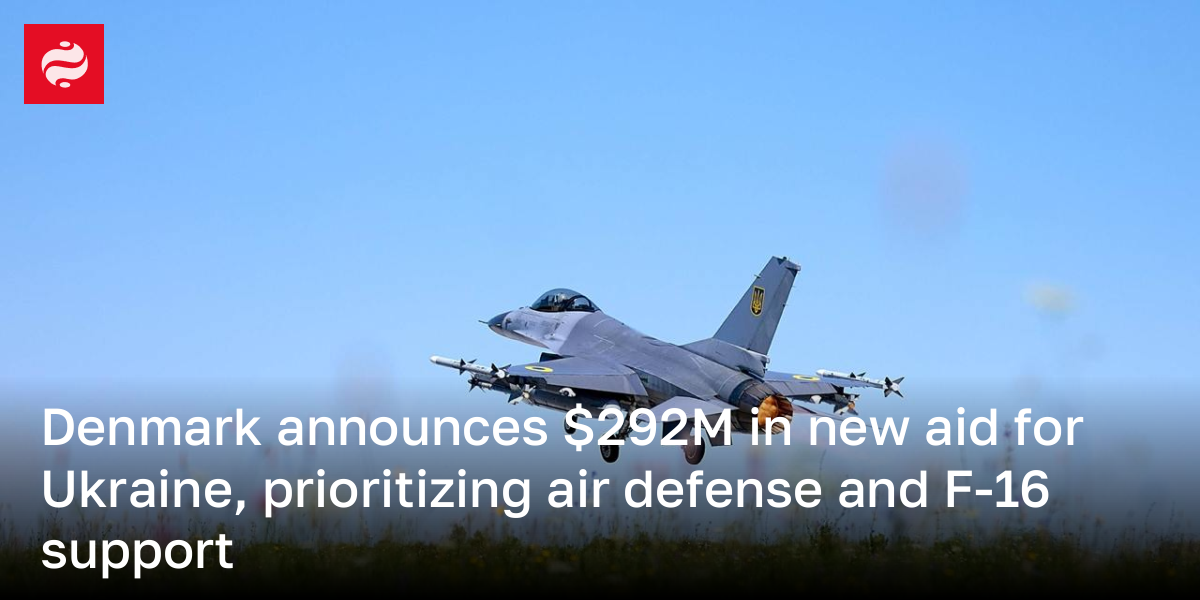 Denmark announces new military aid package for Ukraine, Dec. 19, 2024 | Ukrainian News