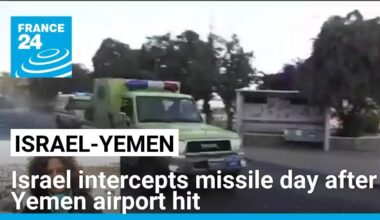 Israel says intercepted missile from Yemen after Sanaa airport hit • FRANCE 24 English