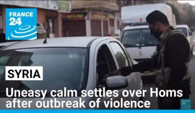 An uneasy calm settles over Syrian city of Homs after outbreak of sectarian violence • FRANCE 24