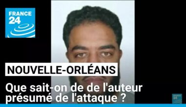 Attaque à la Nouvelle-Orléans : que sait-on de l'assaillant présumé ? • FRANCE 24
