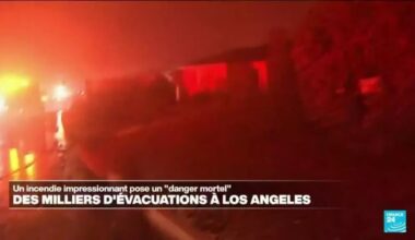 Californie : un violent incendie provoque des évacuations près de Los Angeles • FRANCE 24
