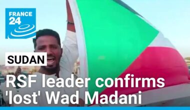 Sudan: Rapid Support Forces leader confirms 'lost' Wad Madani • FRANCE 24 English