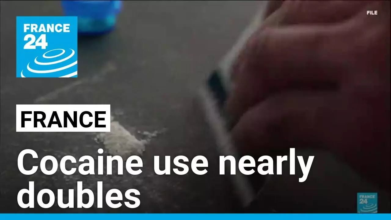 Cocaine use in France nearly doubles in a year, study finds • FRANCE 24 English