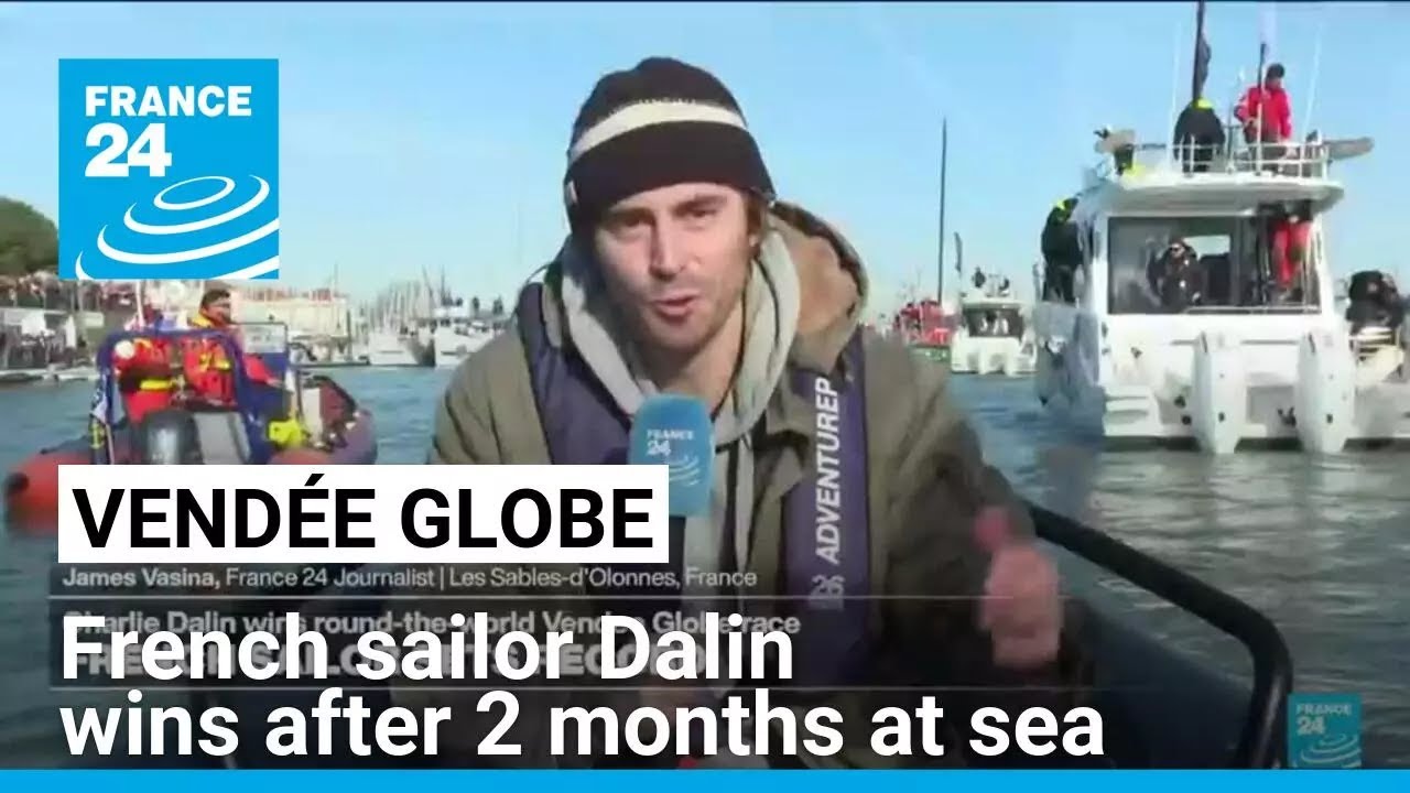 After 2 months at sea, French sailor Dalin wins Vendee Globe around-the-world race • FRANCE 24