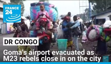 DR Congo: Goma's airport evacuated as M23 rebels close in on the city • FRANCE 24 English