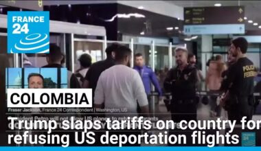 Trump slaps tariffs on Colombia in retaliation for refusing US deportation flights • FRANCE 24