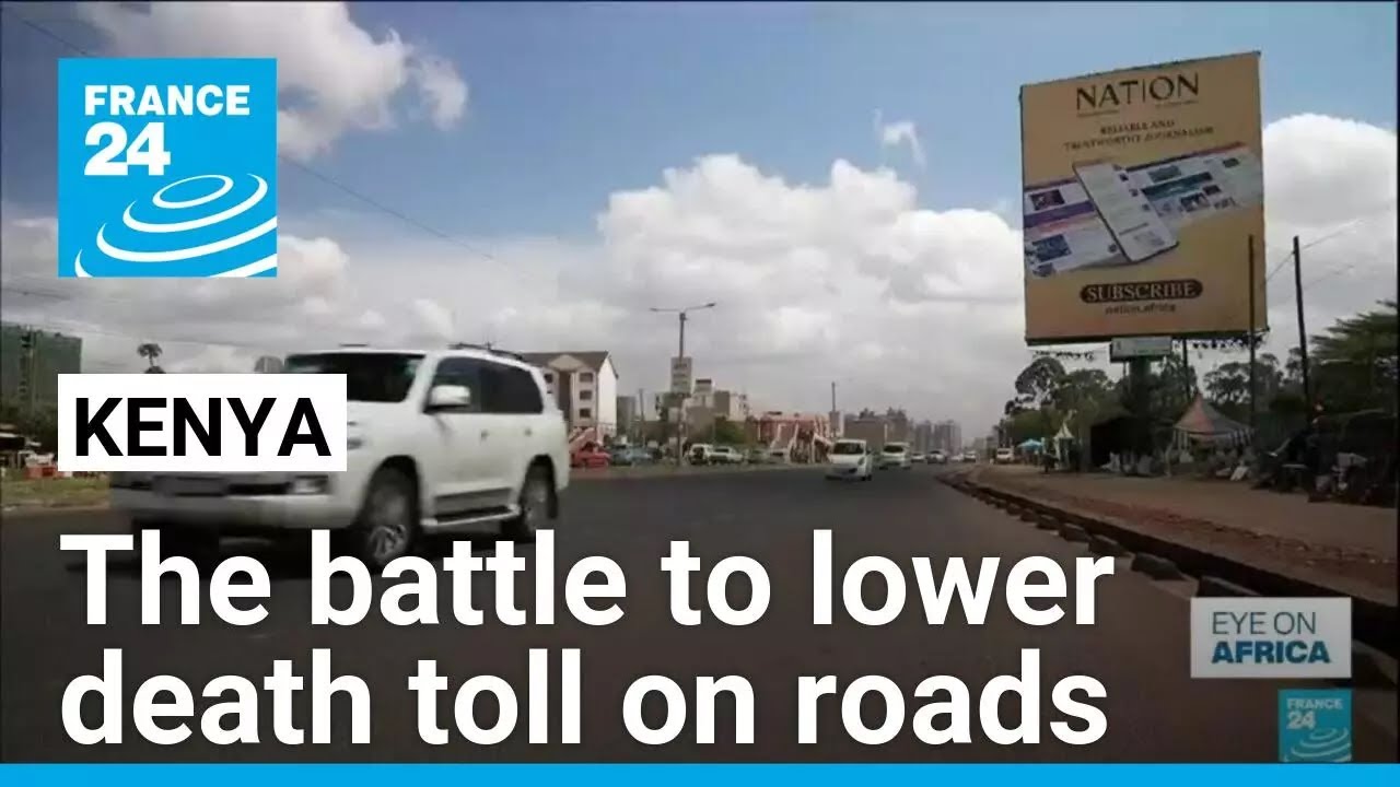 What's behind the tragic death toll on Kenya's roads? • FRANCE 24 English