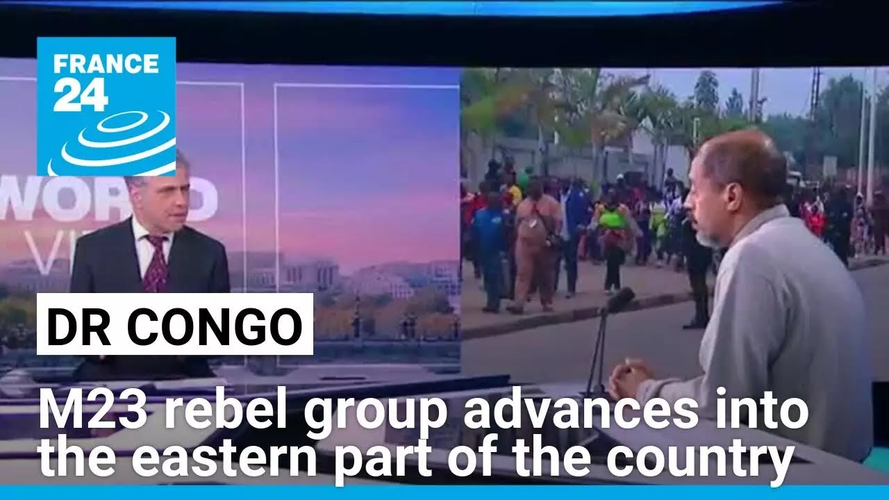 M23 rebel group advances into eastern DR Congo, entering city of Goma • FRANCE 24 English