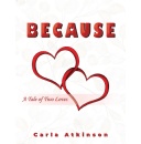 Because by Carla Atkinson Will Be Displayed at the Hollywood Book Confab & 2025 L.A. Times Festival of Books