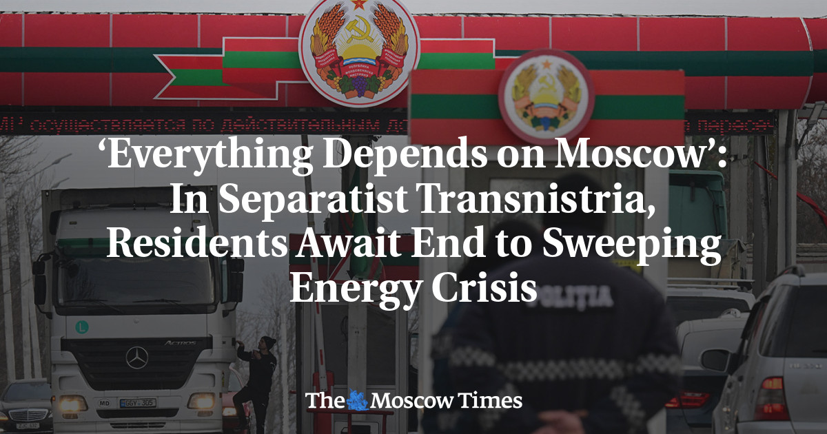 ‘Everything Depends on Moscow’: In Separatist Transnistria, Residents Await End to Sweeping Energy Crisis