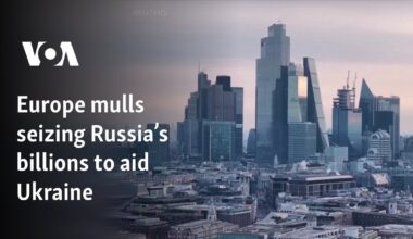 Europe mulls seizing Russia’s billions to aid Ukraine 