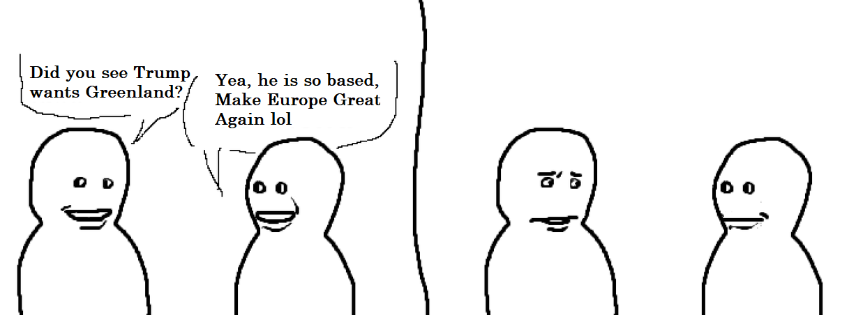 European Trump fans confuse me.
