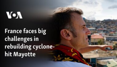 France faces big challenges in rebuilding cyclone-hit Mayotte
