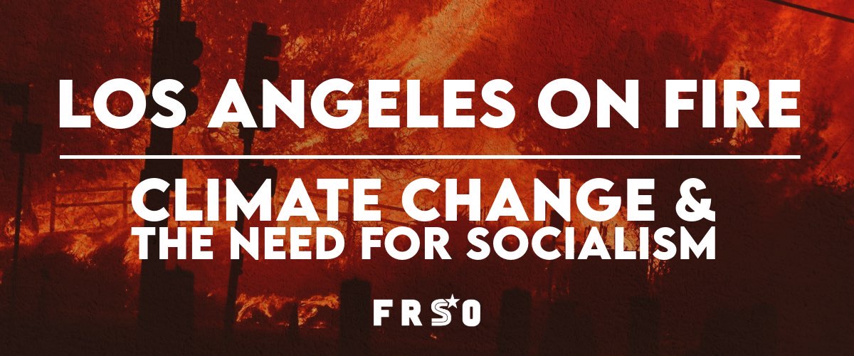 Climate change and the need for socialism — Fight Back! News