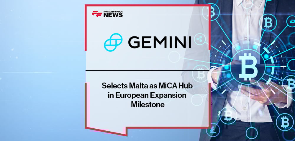 Gemini Selects Malta as MiCA Hub in European Expansion Milestone