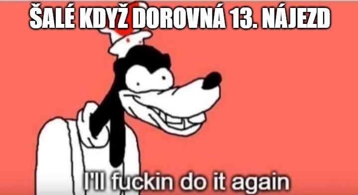 GG kluci, ale že to byly kurva nervy