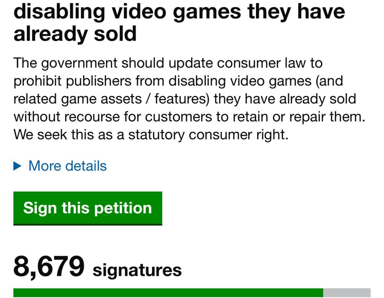 The uk stop killing games petition is now at 8679, let's see if we can reach 10k, it's also done well in north Ireland