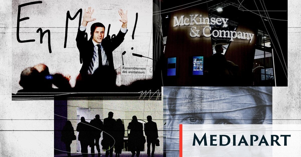 Macron et McKinsey : la justice enquête sur des liens anciens et secrets