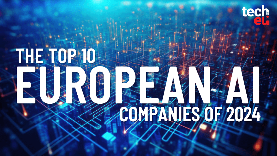 AI investment surge: The 10 biggest deals in Europe in 2024